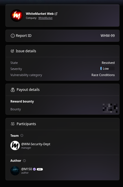 The HackenProof report WHM-99 on the WhiteMarket Web program: state Resolved, severity Low, category Race Conditions, with M1S0 as the verified author